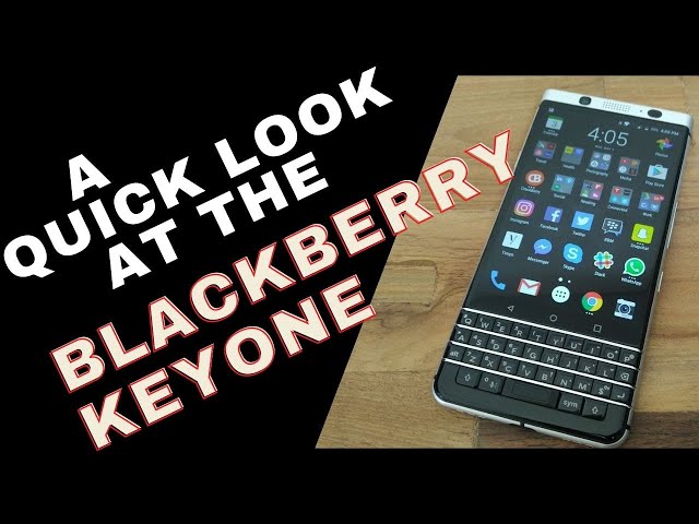 Blackberry KeyOne 32GB quick look