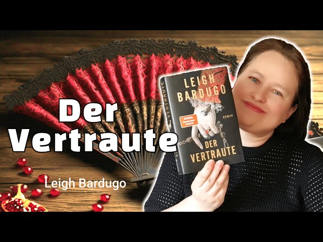 Der Vertraute | Leigh Bardugo| Einzelrezension | meine Eindrücke