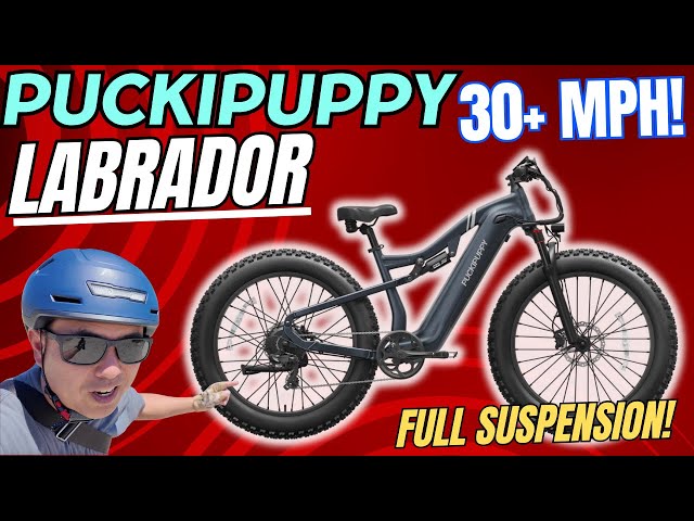 PUCKIPUPPY LABRADOR - Super FAST Full Suspension Fat Tire Off-Road Ebike - NOW ONLY$1299!