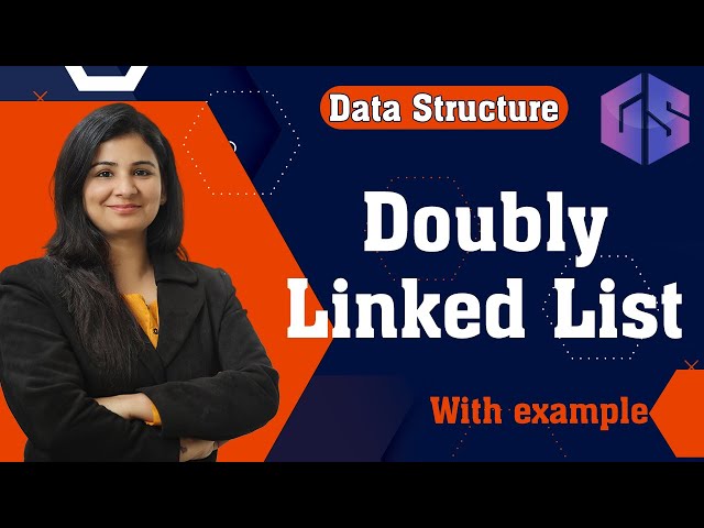 Introduction to Doubly Linked List | Data Structure