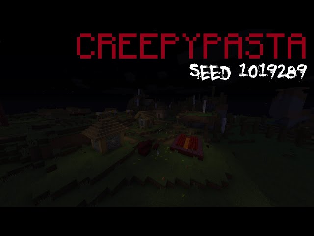 Minecraft CREEPYPASTA: Seed 1019289