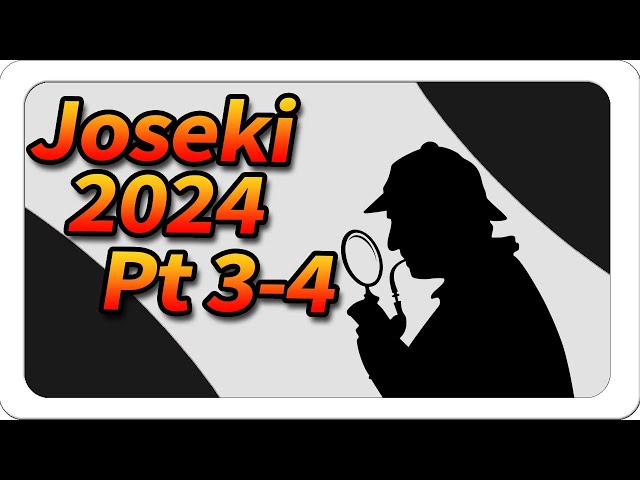 Joseki You Need to Know in 2024, Part 3-4