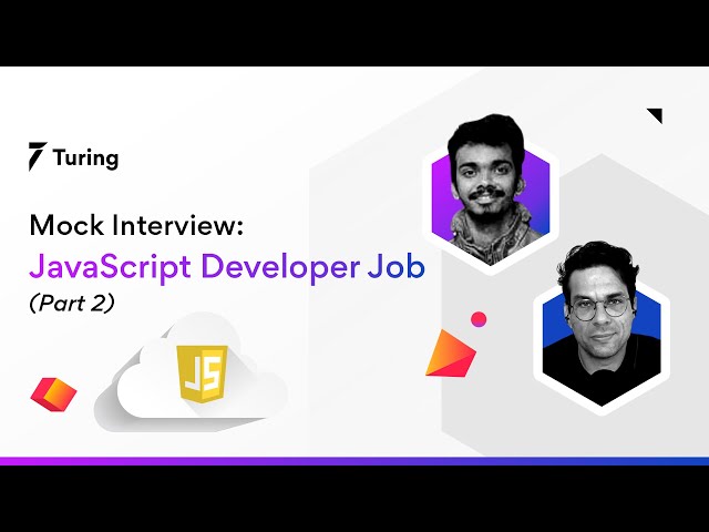 JavaScript Mock Interview | Part 2 | Interview Questions for Senior JavaScript Developers