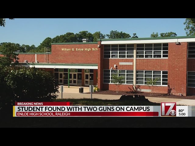 Student found with 2 guns at Raleigh's Enloe High School