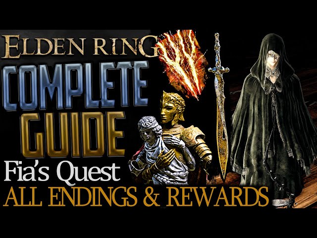 Elden Ring: Full Fia Questline (Complete Guide) - All Choices, Endings, and Rewards Explained
