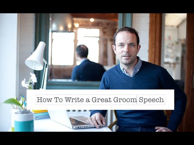 How to Write a Groom Speech