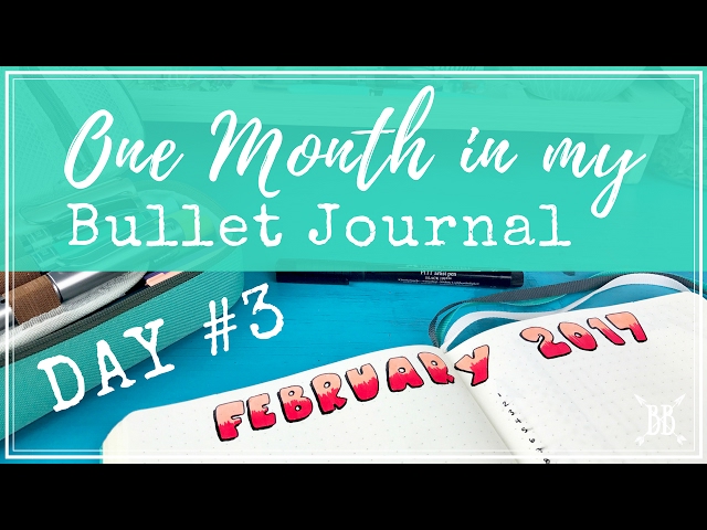 One Month in my Bullet Journal - Day 3