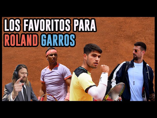¿Quiénes son tus tres candidatos para ganar Roland Garros?