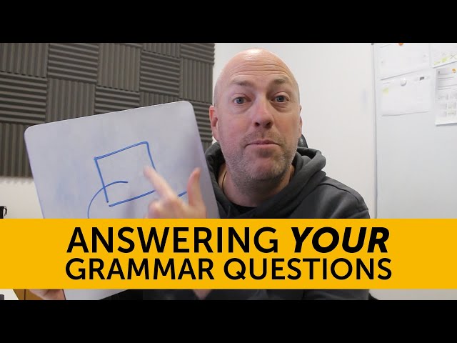 Your grammar questions answered | 29/04/20