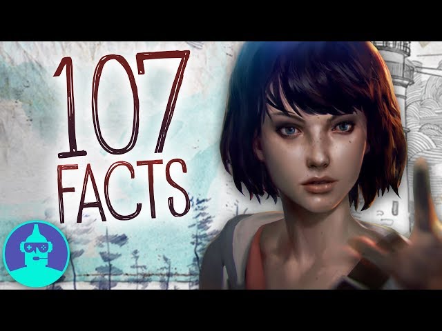107 Life Is Strange Facts YOU Should Know!!!  🤔 | The Leaderboard