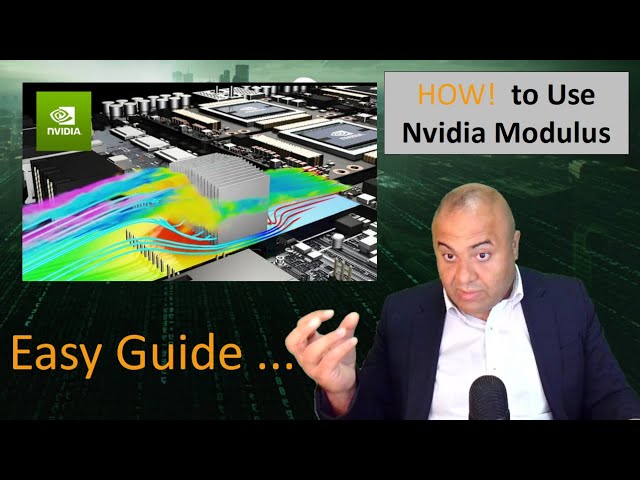 How to Start With Nvidia Modulus