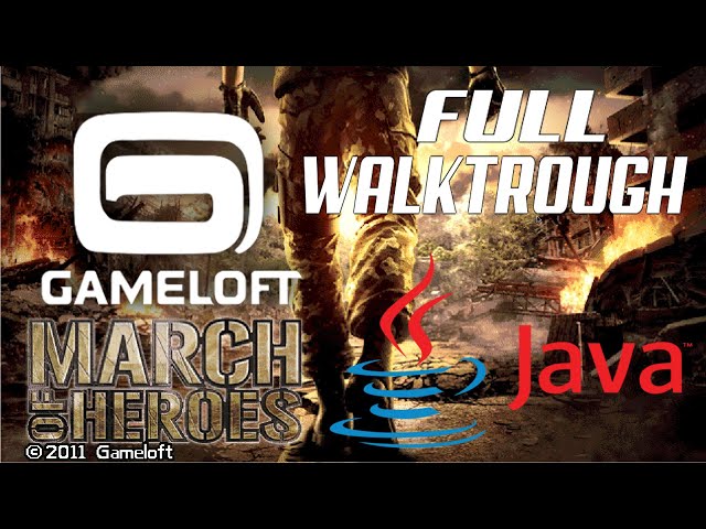 March of Heroes JAVA GAME (Gameloft 2011) FULL WALKTHROUGH