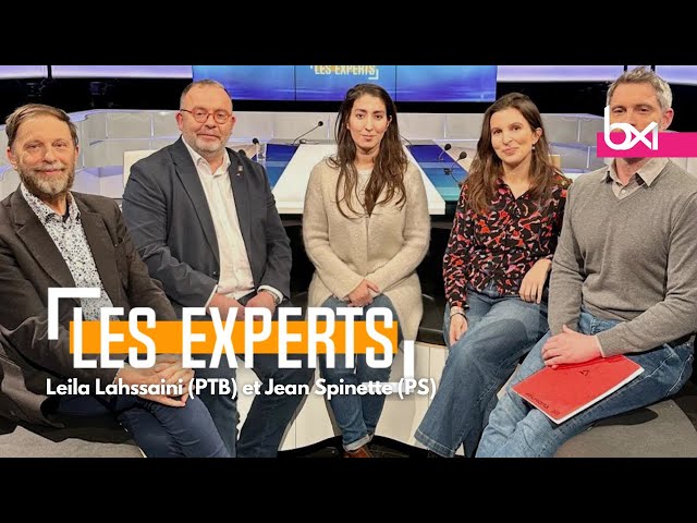 Les Experts reçoivent Leila Lahssaini (PTB) et Jean Spinette (PS)