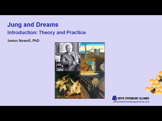 Jung and Dreams: Theory and Practice