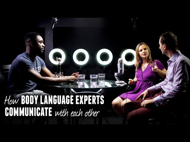 How body language experts Communicate with each other