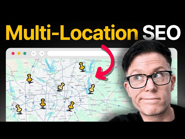 How to Do Local SEO for Multiple Locations