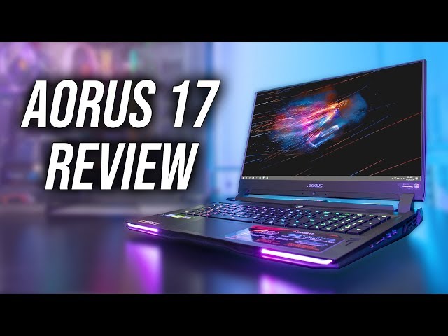 Aorus 17 YA Gaming Laptop Review - 240Hz, Mech Keyboard, RTX 2080 and i9-9980HK @5GHz!