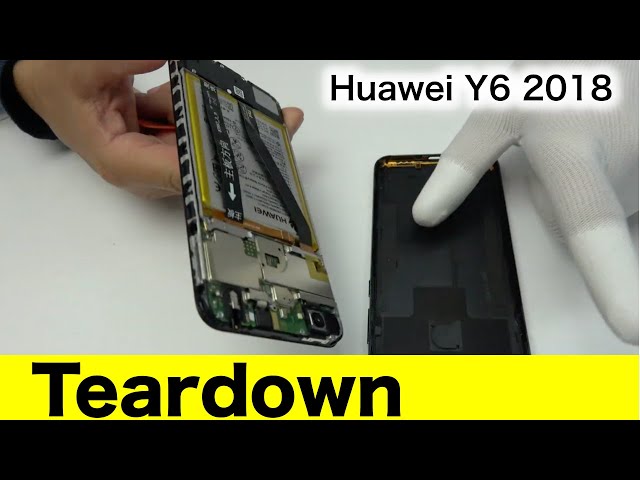 Huawei Y6 2018 Teardown