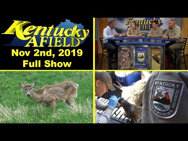 Nov 2nd, 2019 Full Show - Chronic Wasting Disease Special