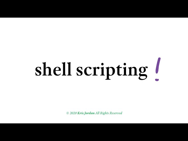 Shell Scripting - 1 - Introduction