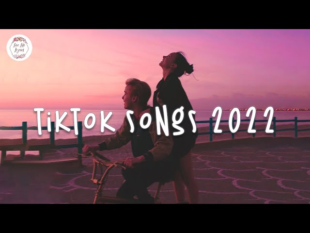 Tiktok songs 2022 - Viral hits - Tiktok hits January 2022