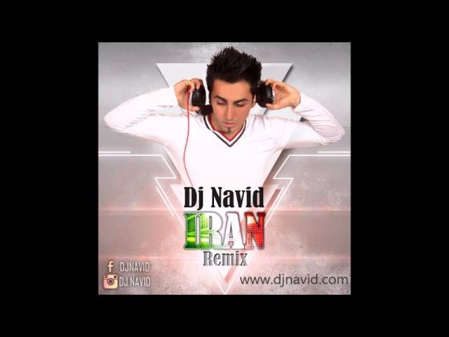 Dj Navid -  IRAN Remix