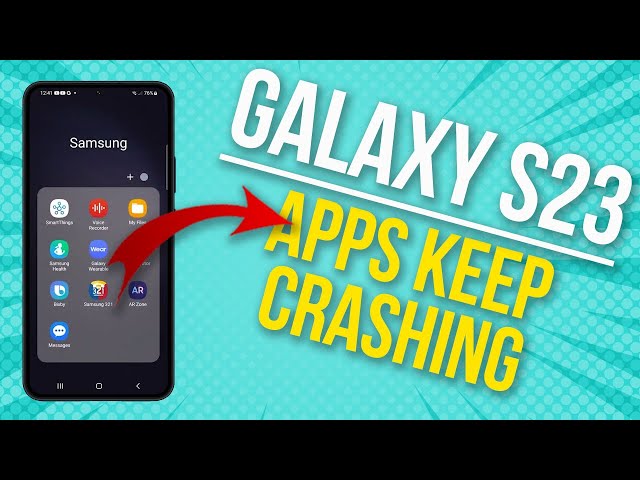 How to Fix Galaxy S23 Apps Freezing Randomly