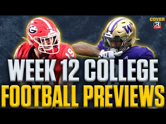 Week 12 CFB Previews: Georgia travels to Tennessee! Washington hits the road for Oregon State!