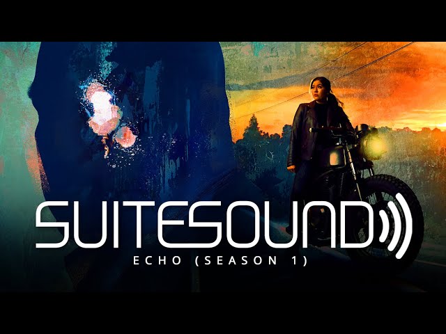 Echo (Season 1) - Ultimate Soundtrack Suite