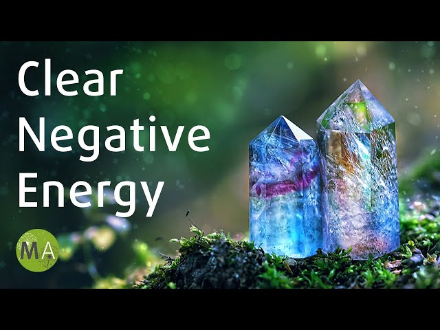 Clear Negative Energy and Thoughts, 417Hz with Theta Isochronic Tones