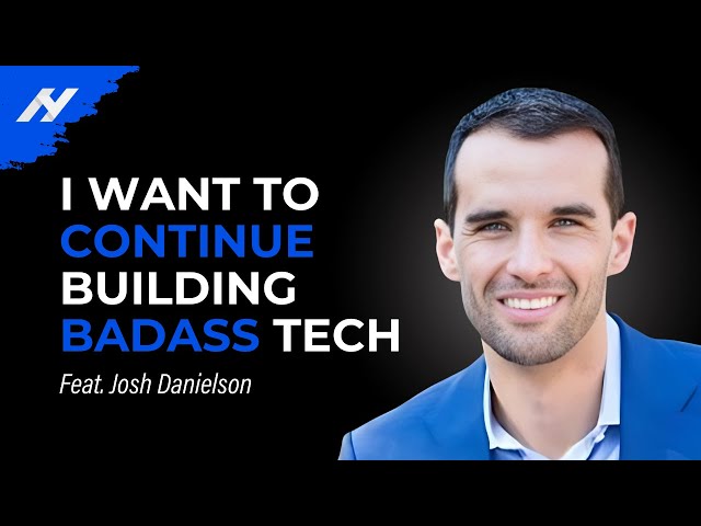 Building Tech and Adding Value in the Era of AI with Josh Danielson