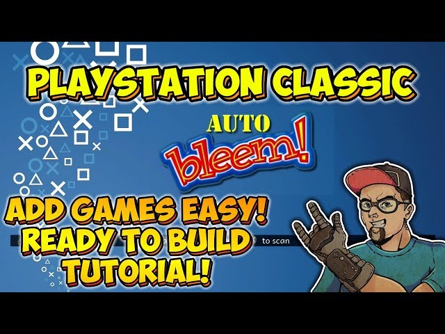 Add Games Easy! PlayStation Classic AutoBleem Ready To Build Tutorial!