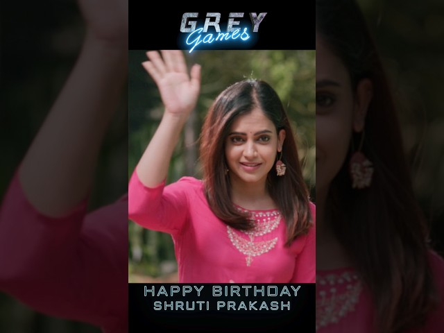 Happy Birthday Shruthi Prakash | Grey Games | Vijay Raghavendra| Pancham Jeeva | Shriyansh Shreeram