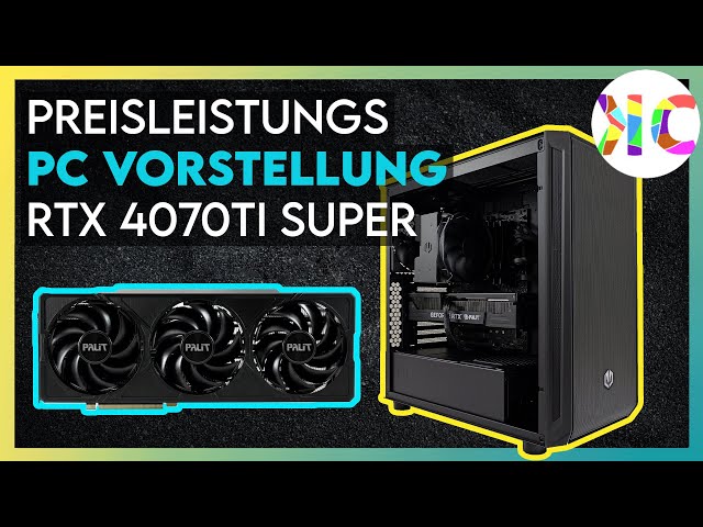 1800€ Gaming PC Vorstellung mit RTX4070Ti SUPER