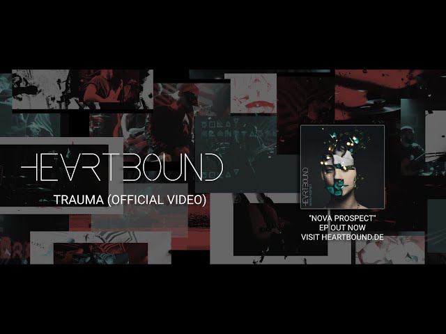 Heartbound - Trauma (OFFICIAL VIDEO)