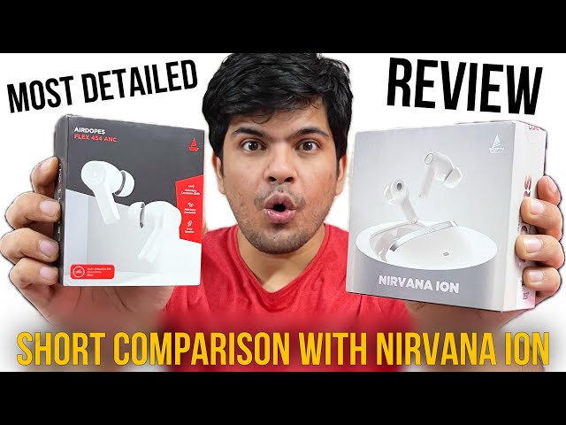 Boat Flex 454 ANC Detaild Review In HINDI And Short Comparison With Nirvana ION | Buy Or Not?