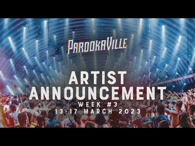 PAROOKAVILLE 2023 | Artist Announcement Week #3