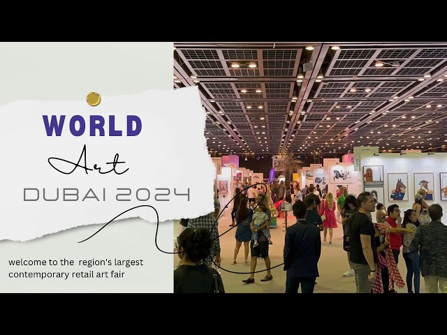 World Art Dubai Fair 2024