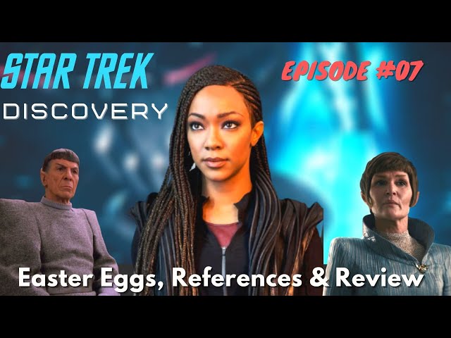 Star Trek Discovery Season 3 Episode 7 - [Easter Eggs, Breakdown & Review]