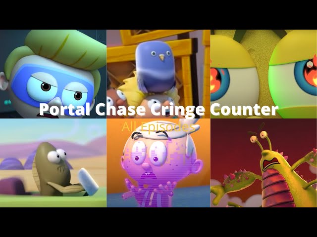 Portal Chase Cringe Counter All Episodes