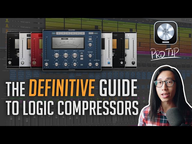WHICH LOGIC COMPRESSOR TO USE ON WHAT? 7 Logic Pro X Compressors Explained, Compared & Demoed