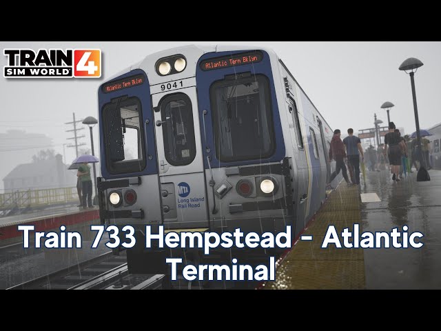 Train 733 Hempstead - Atlantic Terminal - LIRR Commuter - M9 - Train Sim World 4