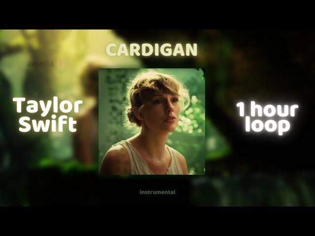 Cardigan (Official Instrumental) - Taylor Swift - 1 Hour Loop