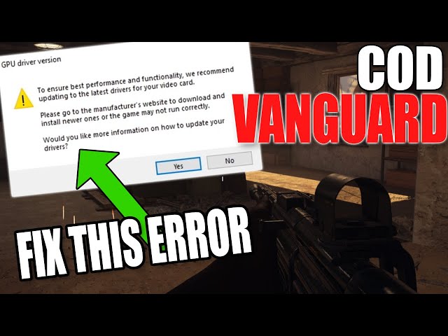 FIX COD Vanguard GPU Driver Version Error (Nvidia)