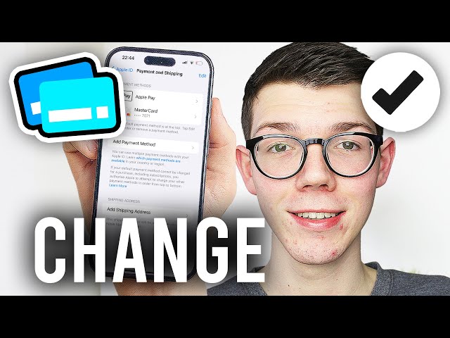 How To Change Payment Method On iPhone - Full Guide