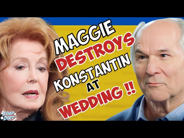 Days of our Lives: Maggie Blows up Konstantin – Wedding Day Explosion! #dool #daysofourlives