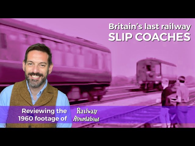 The last of Britain’s railway slip coaches