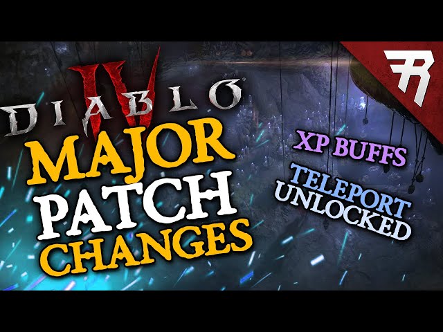 Diablo 4 MAJOR Update: Patch Notes Deep Dive