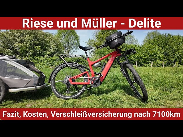 Riese & Müller Delite - Fazit und Kosten nach 7100km und diverser Ärger