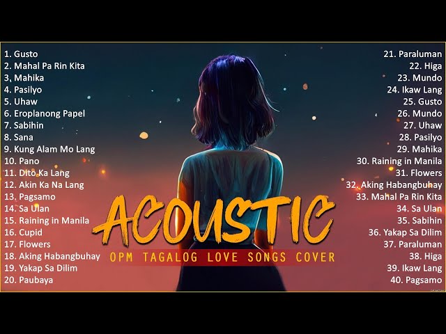 Best Of OPM Acoustic Love Songs 2023 Playlist 148 ❤️ Top Tagalog Acoustic Songs Cover Of All Time